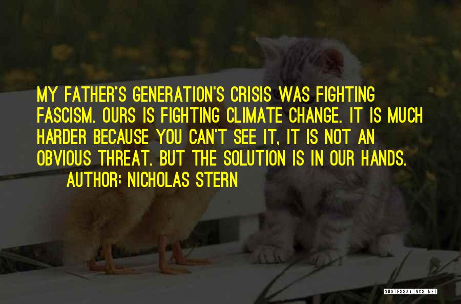 Fighting Harder Quotes By Nicholas Stern