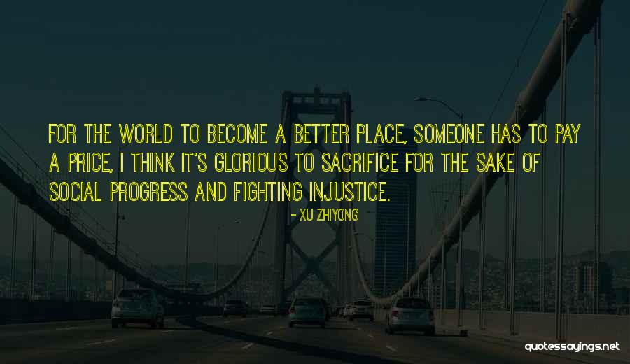 Fighting Injustice Quotes By Xu Zhiyong Fighting Injustice Quotes By Xu Zhiyong