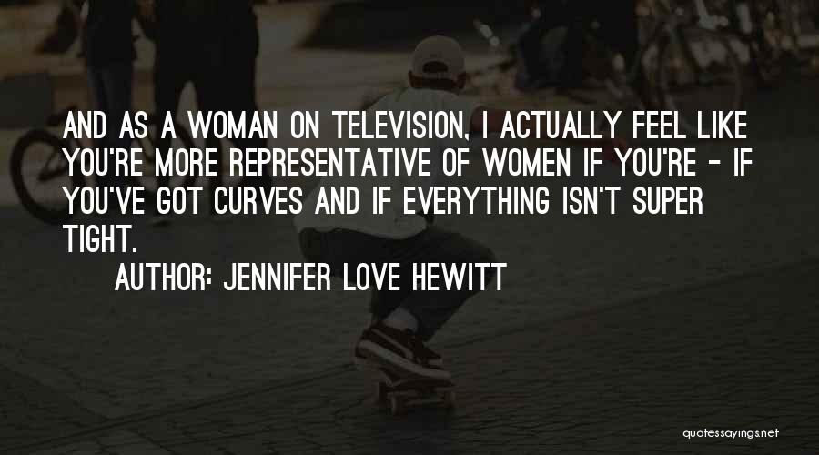 Fighting Isn't Worth It Quotes By Jennifer Love Hewitt