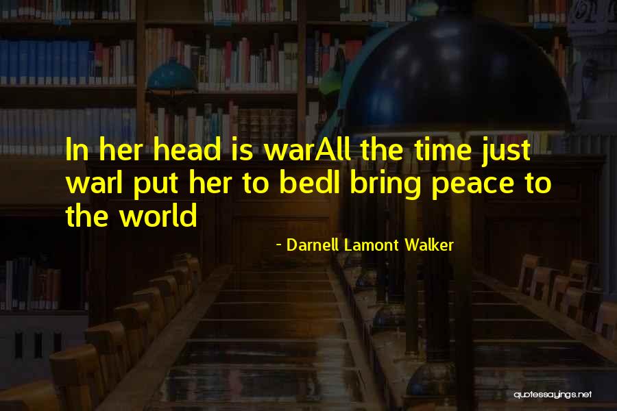 Fighting Lovers Quotes By Darnell Lamont Walker Fighting Lovers Quotes By Darnell Lamont Walker