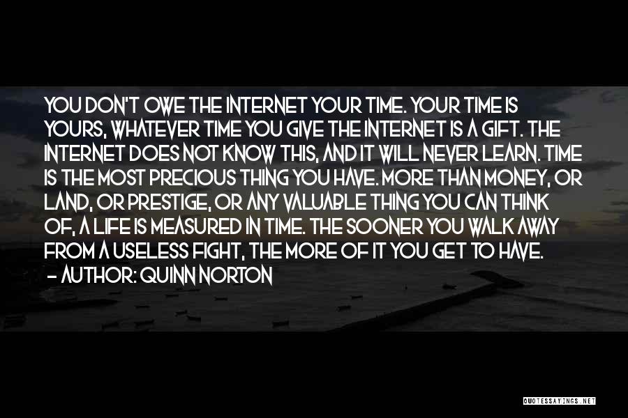 Fighting On The Internet Quotes By Quinn Norton