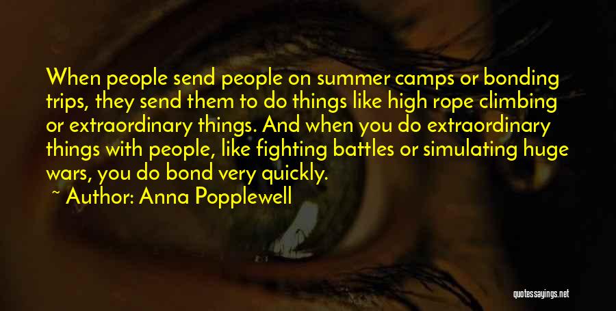 Fighting Other People's Battles Quotes By Anna Popplewell