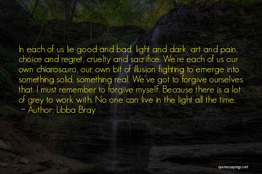 Fighting Ourselves Quotes By Libba Bray