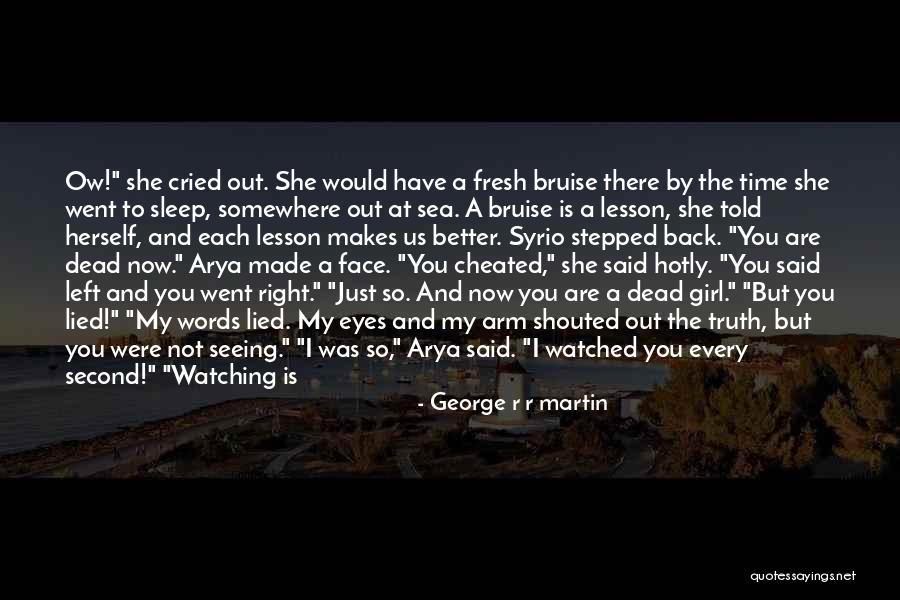 Fighting Over A Girl Quotes By George R R Martin