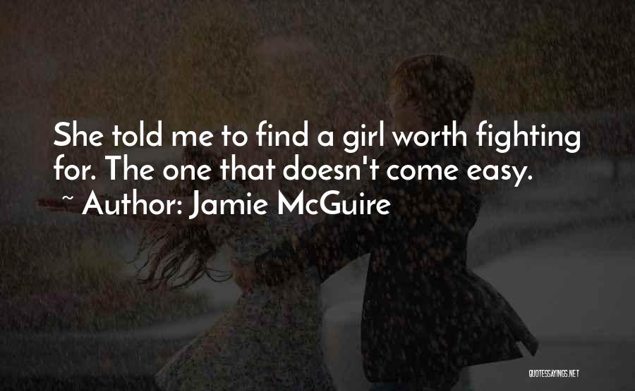 Fighting Over A Girl Quotes By Jamie McGuire