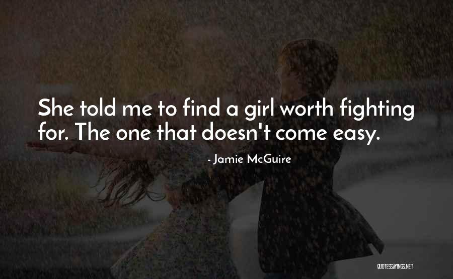 Fighting Over A Girl Quotes By Jamie McGuire