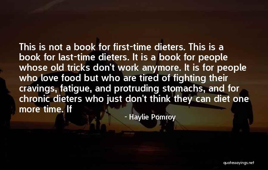 Fighting People Quotes By Haylie Pomroy Fighting People Quotes By Haylie Pomroy