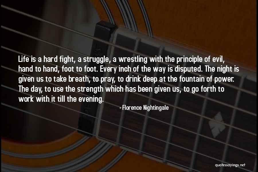 Fighting Power Quotes By Florence Nightingale Fighting Power Quotes By Florence Nightingale