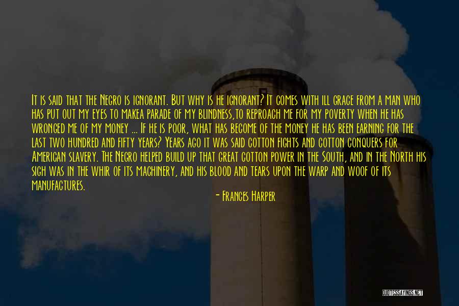 Fighting Power Quotes By Frances Harper Fighting Power Quotes By Frances Harper