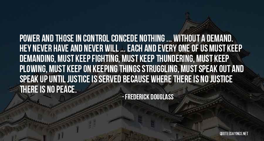 Fighting Power Quotes By Frederick Douglass Fighting Power Quotes By Frederick Douglass
