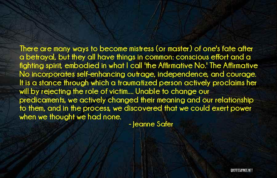 Fighting Power Quotes By Jeanne Safer Fighting Power Quotes By Jeanne Safer