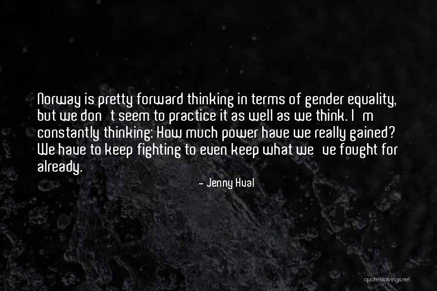Fighting Power Quotes By Jenny Hval Fighting Power Quotes By Jenny Hval