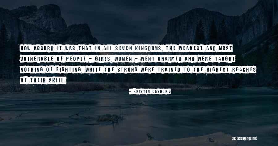 Fighting Power Quotes By Kristin Cashore Fighting Power Quotes By Kristin Cashore