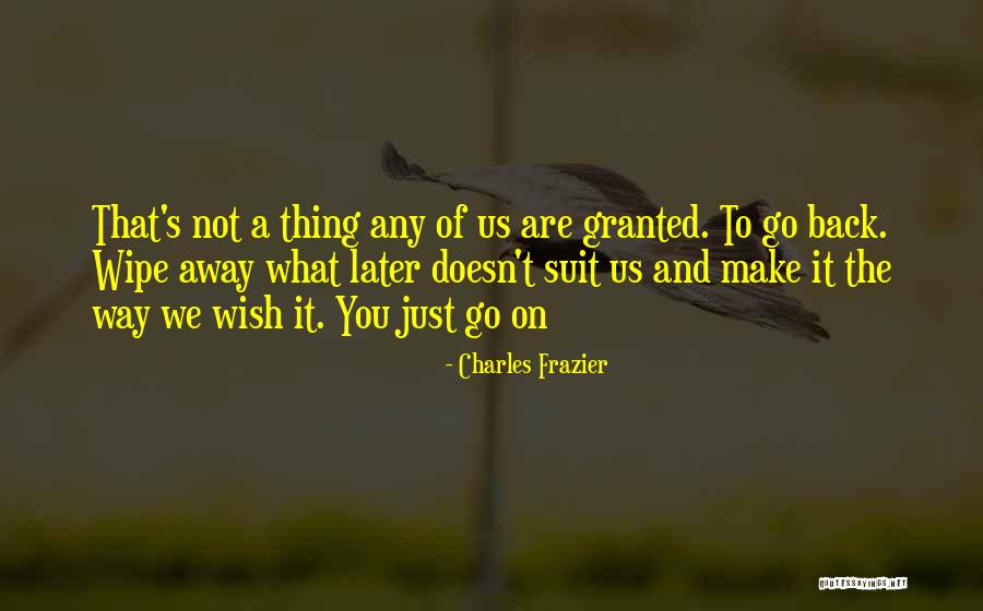 Fighting Prostate Cancer Quotes By Charles Frazier Fighting Prostate Cancer Quotes By Charles Frazier