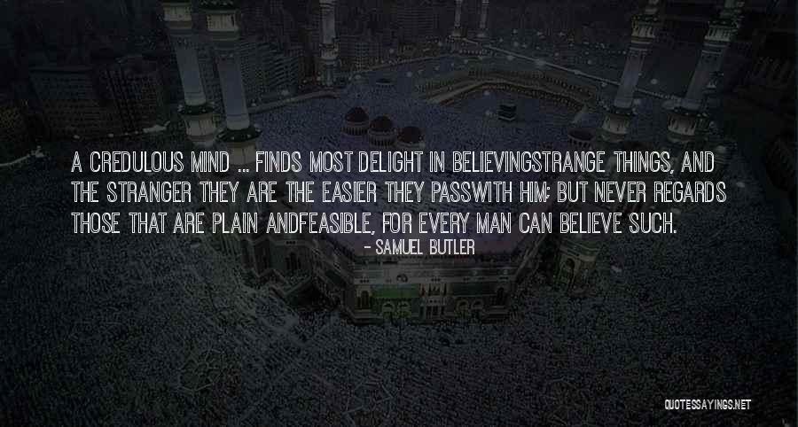 Fighting Prostate Cancer Quotes By Samuel Butler Fighting Prostate Cancer Quotes By Samuel Butler