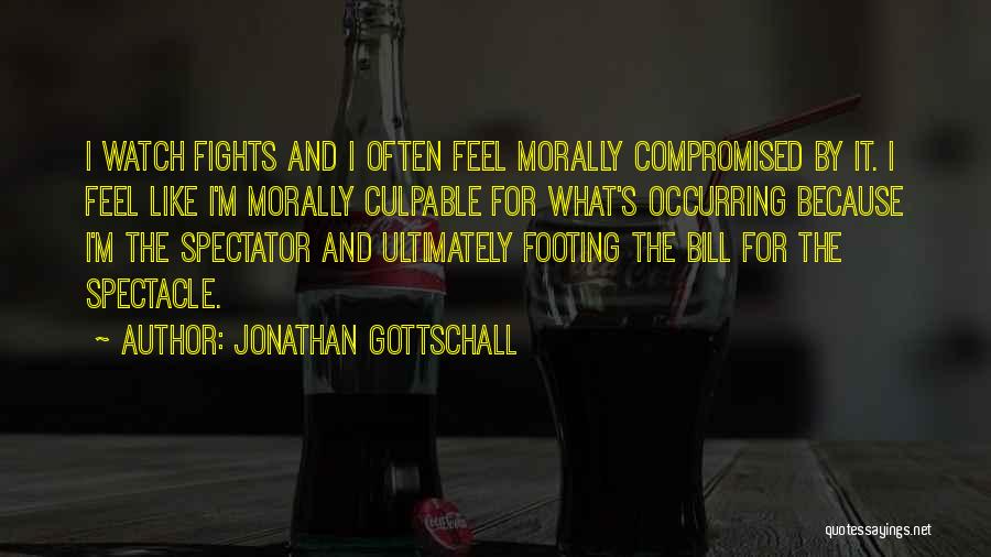 Fighting Quotes By Jonathan Gottschall