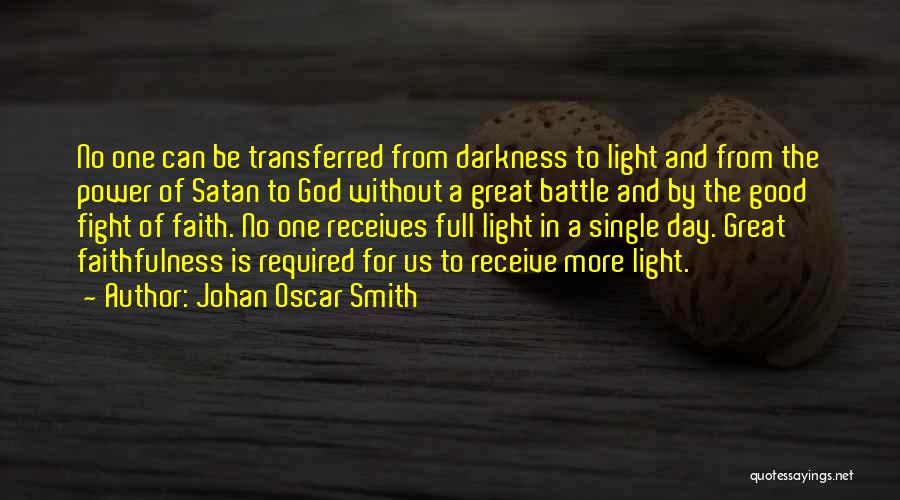 Fighting Satan Quotes By Johan Oscar Smith