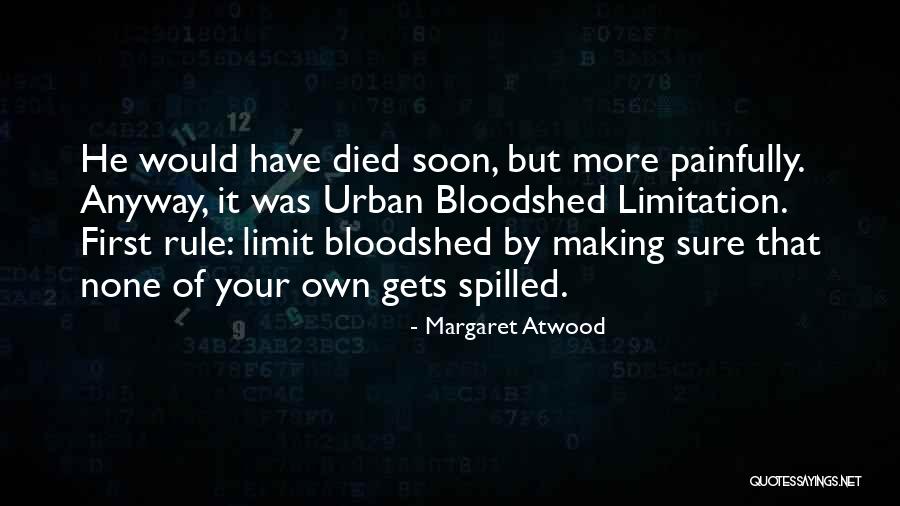 Fighting Self Quotes By Margaret Atwood Fighting Self Quotes By Margaret Atwood