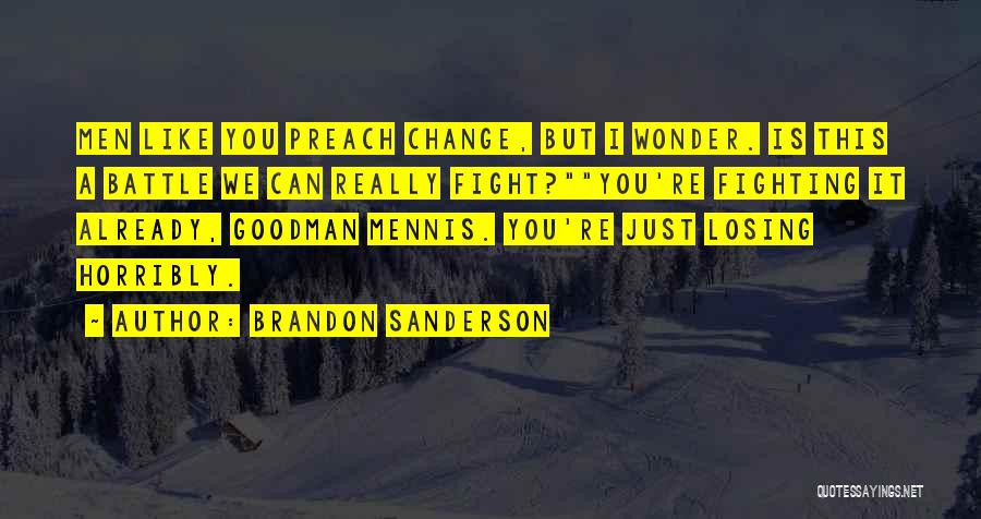 Fighting Spirit Quotes By Brandon Sanderson