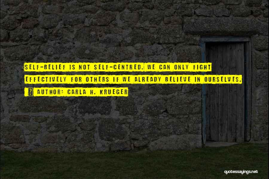 Fighting Spirit Quotes By Carla H. Krueger Fighting Spirit Quotes By Carla H. Krueger