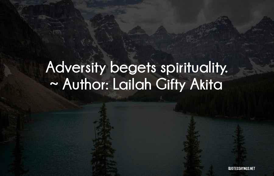 Fighting Spirit Quotes By Lailah Gifty Akita