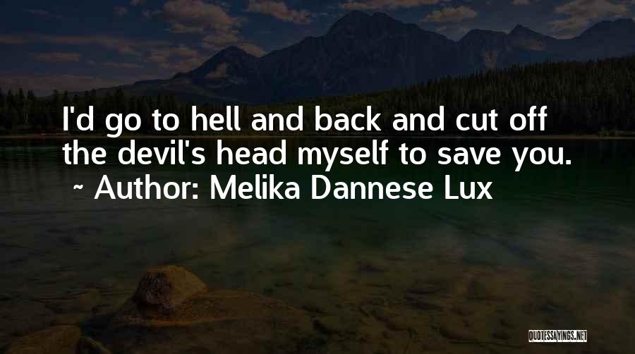 Fighting Spirit Quotes By Melika Dannese Lux Fighting Spirit Quotes By Melika Dannese Lux