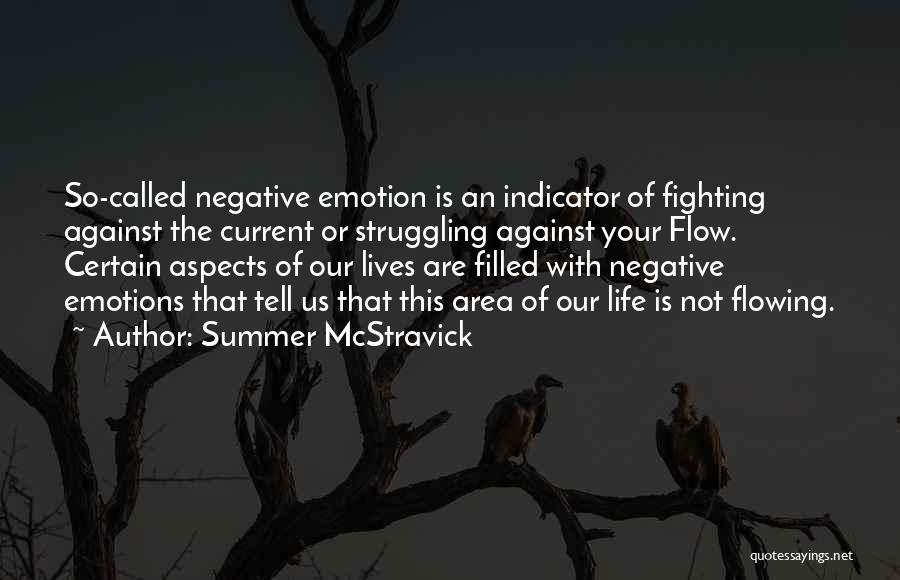 Fighting The Current Quotes By Summer McStravick