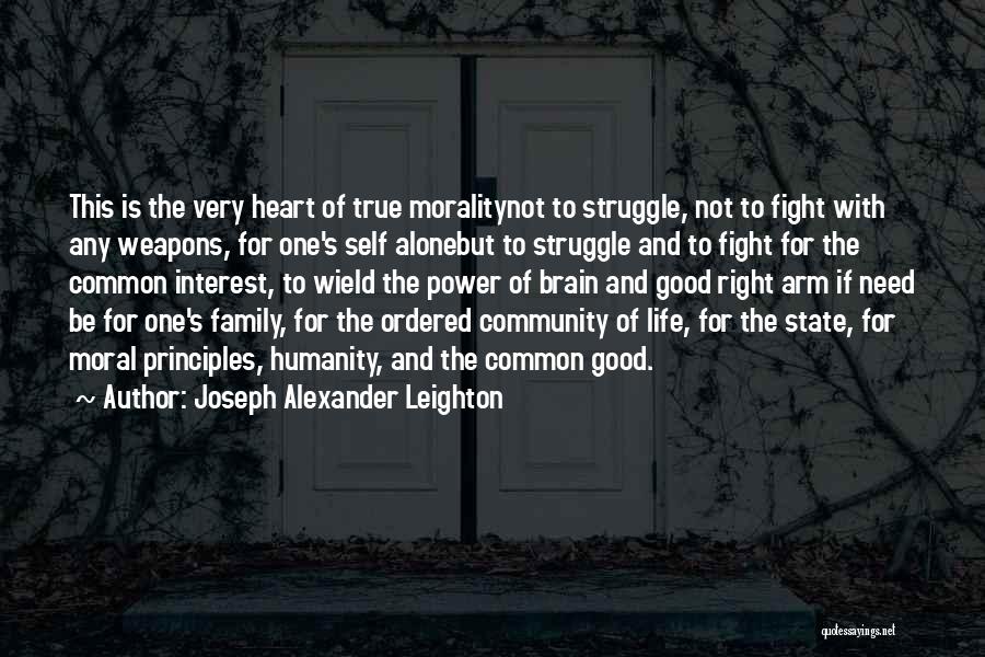 Fighting The Good Fight Quotes By Joseph Alexander Leighton