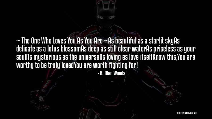 Fighting The One You Love Quotes By R. Alan Woods