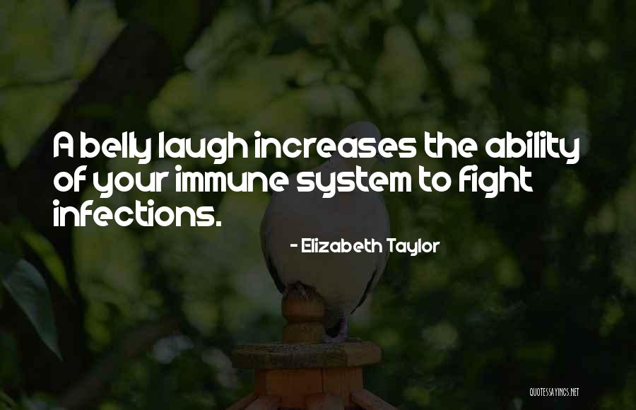 Fighting The System Quotes By Elizabeth Taylor