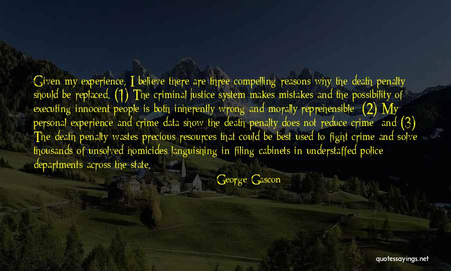 Fighting The System Quotes By George Gascon