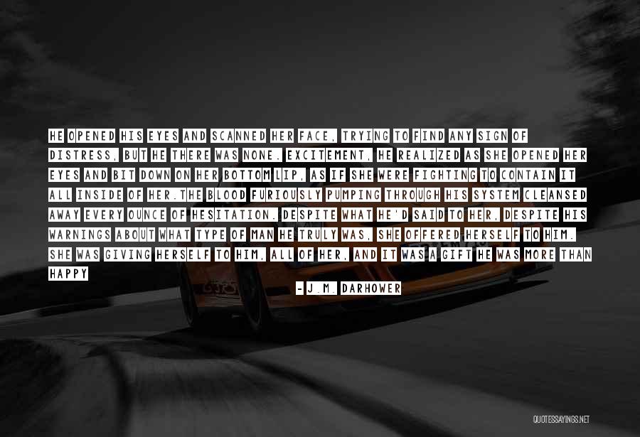 Fighting The System Quotes By J.M. Darhower Fighting The System Quotes By J.M. Darhower