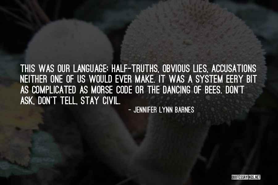 Fighting The System Quotes By Jennifer Lynn Barnes