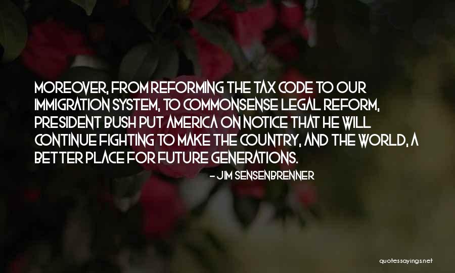 Fighting The System Quotes By Jim Sensenbrenner