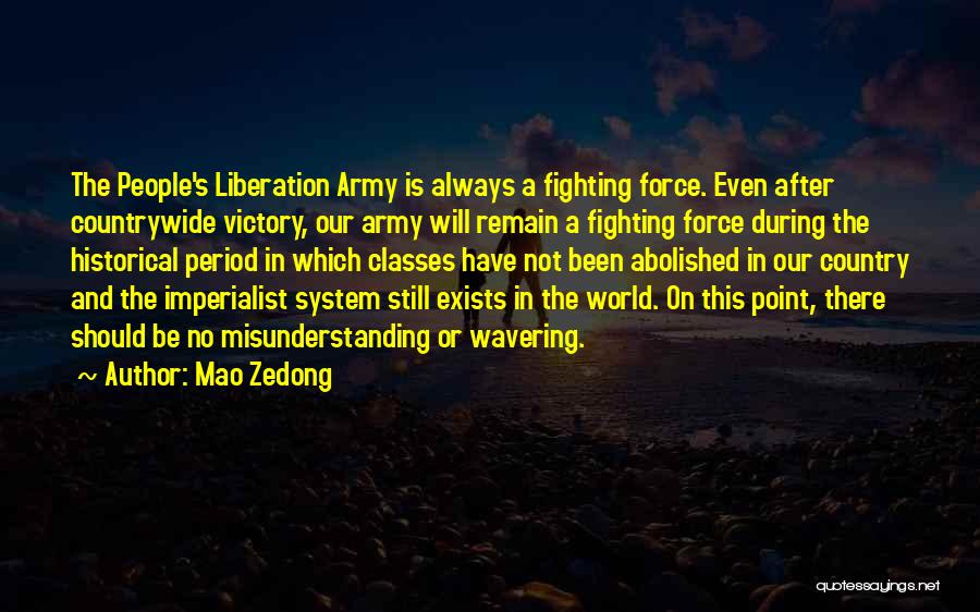 Fighting The System Quotes By Mao Zedong