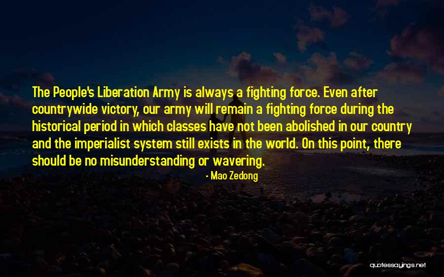 Fighting The System Quotes By Mao Zedong