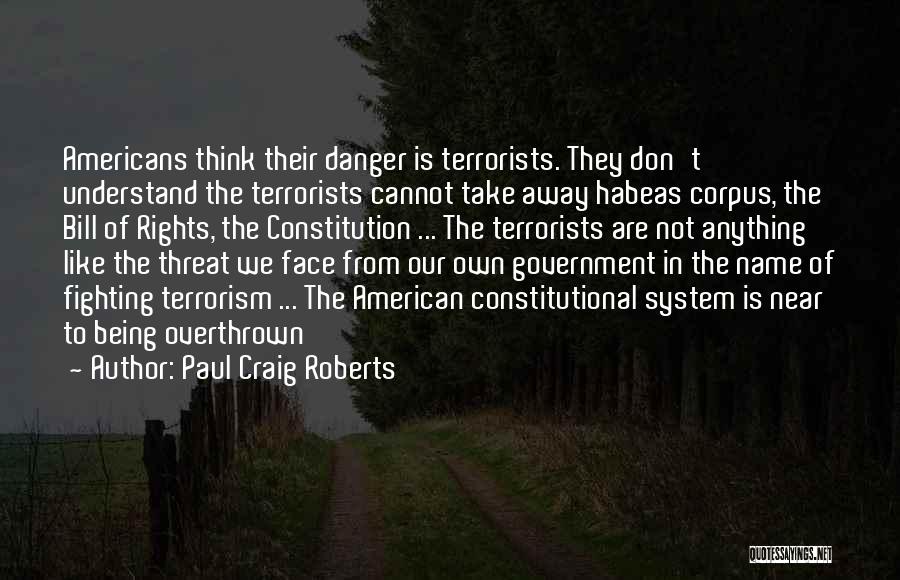 Fighting The System Quotes By Paul Craig Roberts