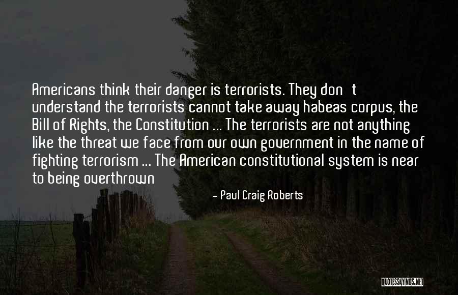 Fighting The System Quotes By Paul Craig Roberts