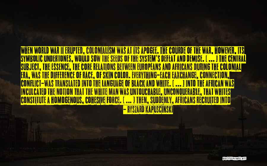 Fighting The System Quotes By Ryszard Kapuscinski Fighting The System Quotes By Ryszard Kapuscinski