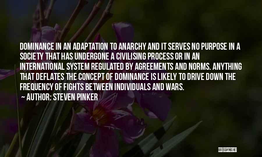 Fighting The System Quotes By Steven Pinker