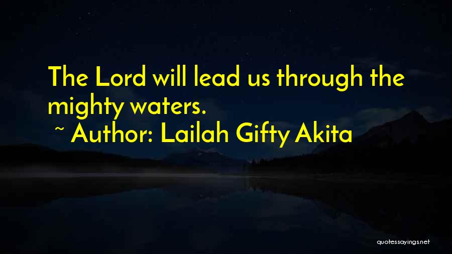 Fighting Through Adversity Quotes By Lailah Gifty Akita