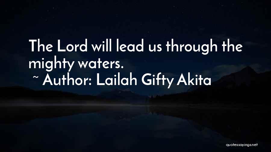 Fighting Through Life Quotes By Lailah Gifty Akita