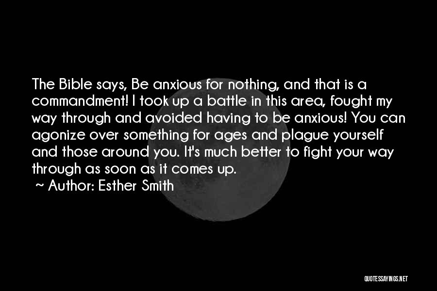 Fighting To Be Yourself Quotes By Esther Smith