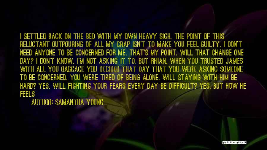 Fighting To Be Yourself Quotes By Samantha Young