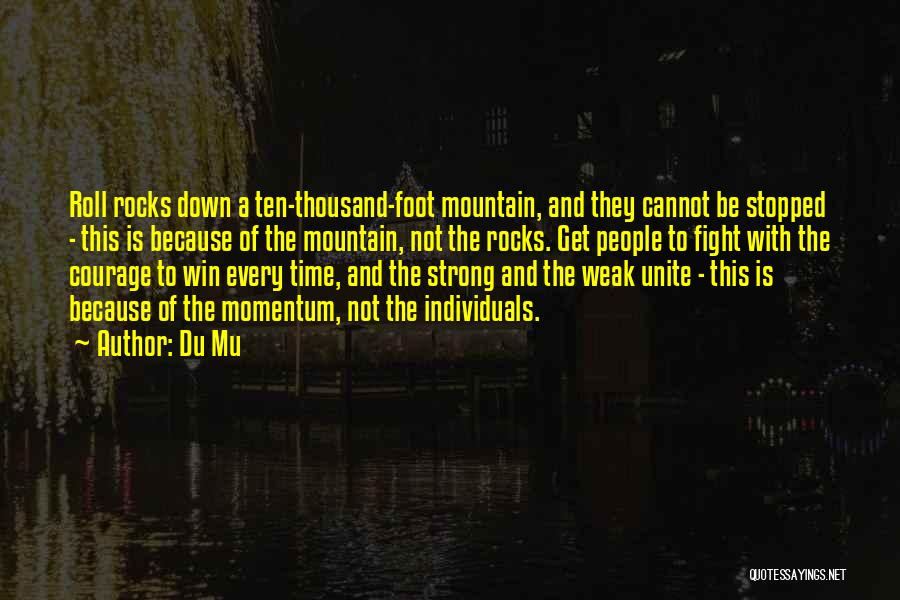 Fighting To Win Quotes By Du Mu