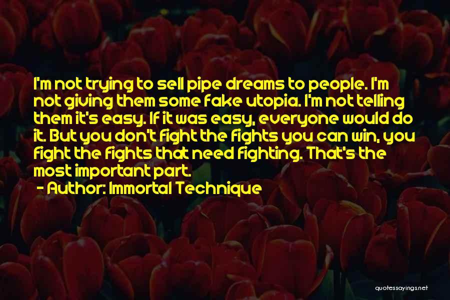 Fighting To Win Quotes By Immortal Technique