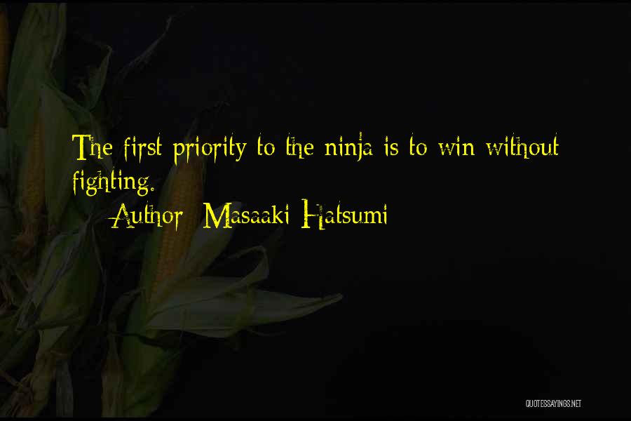 Fighting To Win Quotes By Masaaki Hatsumi