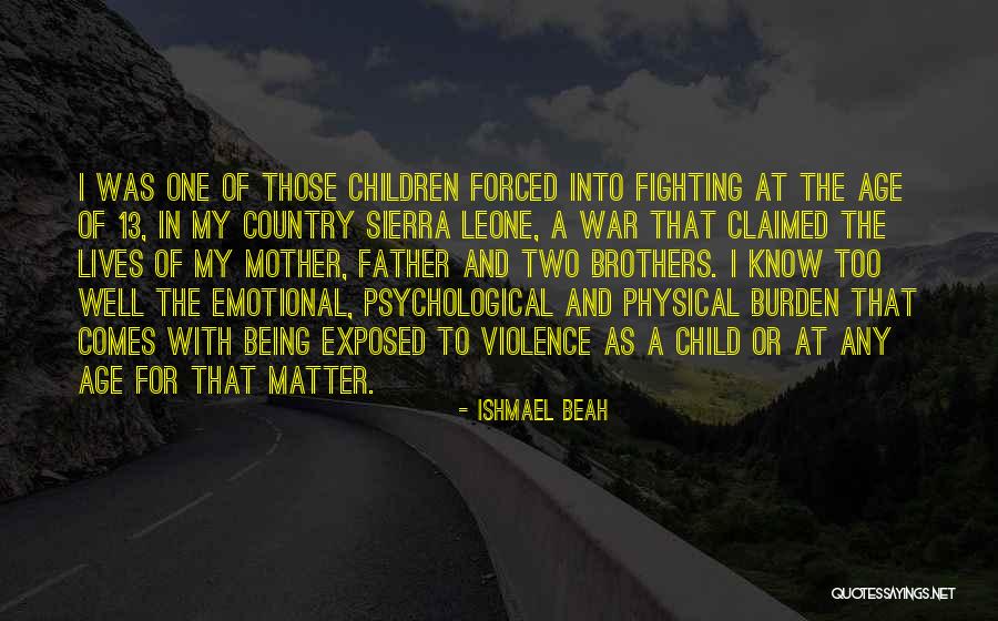 Fighting Violence With Violence Quotes By Ishmael Beah Fighting Violence With Violence Quotes By Ishmael Beah