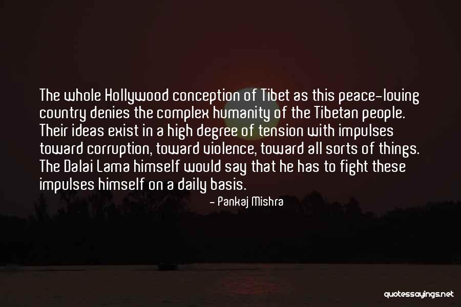 Fighting Violence With Violence Quotes By Pankaj Mishra Fighting Violence With Violence Quotes By Pankaj Mishra