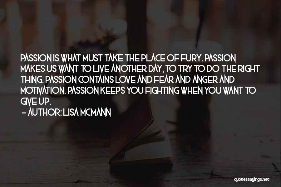 Fighting What Is Right Quotes By Lisa McMann